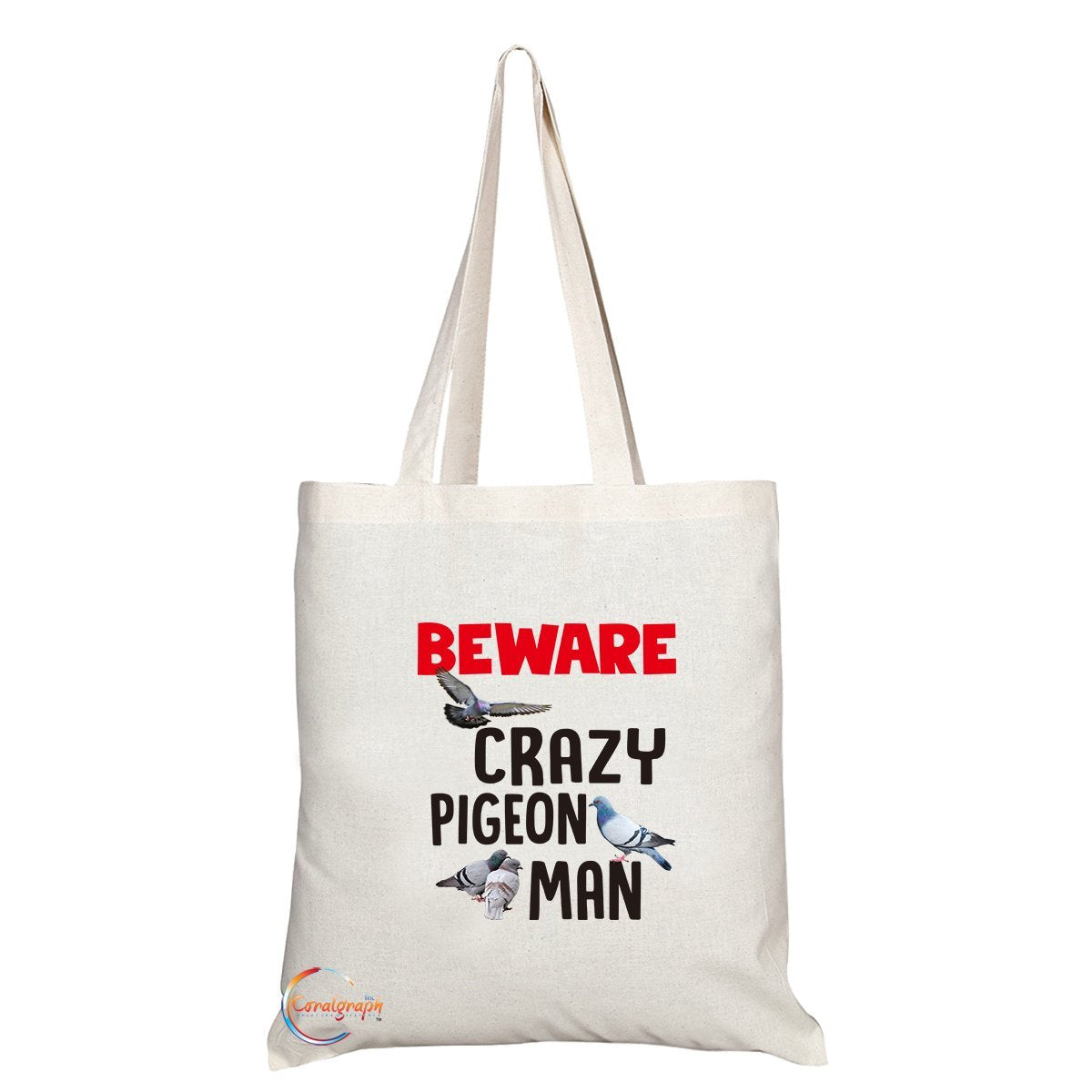 TB232 Beware Crazy Pigeon Man Novelty Present Gift Printed Eco-Friendly Stylish Long Handled Tote Shoulder Bag