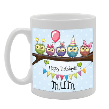 Happy Birthday Mom   Printed Tea Coffee Ceramic  Mg2367 - Funny Printed Coffee Mug - Great Gift Idea