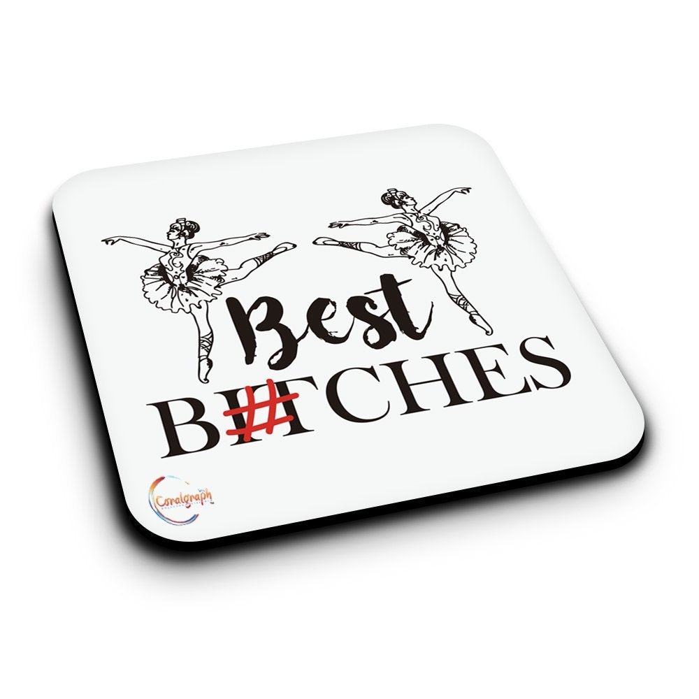 ER089 BEST B**CHES Novelty Present Gift Printed MDF Wooden Coaster