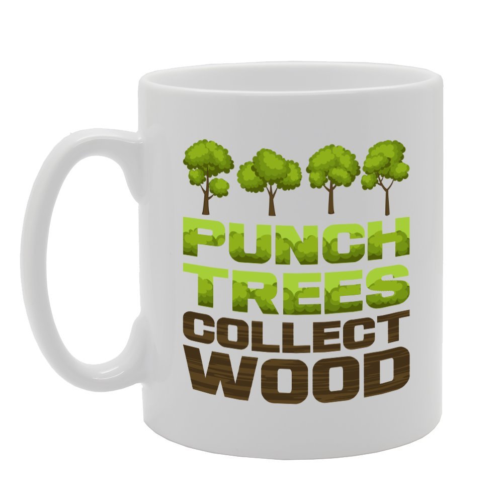 Punch Trees Collect Wood   Printed Tea Coffee Ceramic  Mg2808 - Funny Printed Coffee Mug - Great Gift Idea
