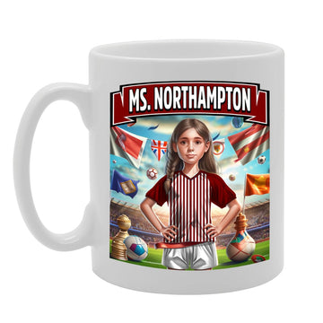 Ms Northampton   Printed Tea Coffee Ceramic  For Footie Fan Ladies Girls Mg6384 - Funny Printed Coffee Mug - Great Gift Idea