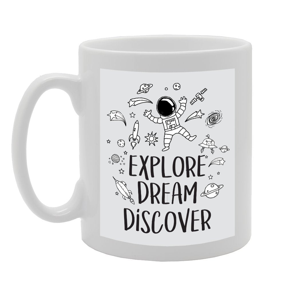 Explore Dream Discover   Printed Tea Coffee Ceramic  Mg3081 - Funny Printed Coffee Mug - Great Gift Idea