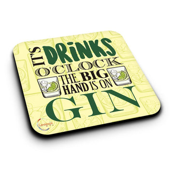 ER388 It's Drink O'clock The Big Hand Is On Gin Novelty Present Gift Printed MDF Wooden Coaster