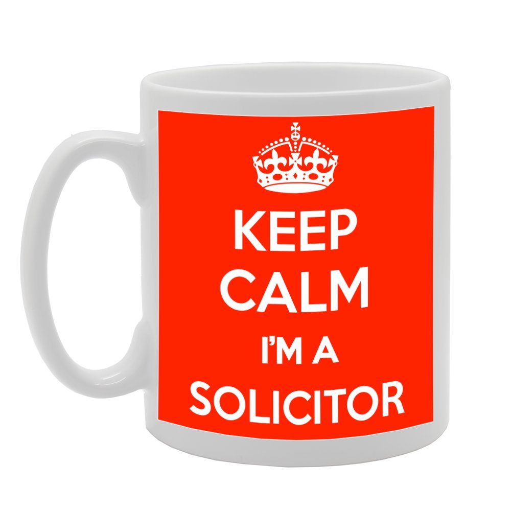 Keep Calm I'M A Solicitor   Printed Tea Coffee Ceramic  Mg1035 - Funny Printed Coffee Mug - Great Gift Idea