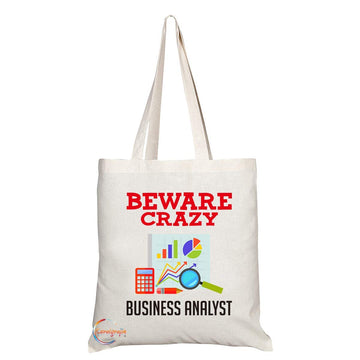 TB337 Beware Crazy Business Analyst Novelty Present Gift Printed Eco-Friendly Stylish Long Handled Tote Shoulder Bag