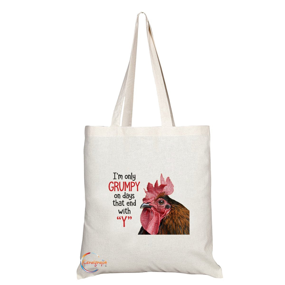TB075 I’m Only GRUMPY on Days That End With ‘Y’ Novelty Present Gift Printed Eco-Friendly Stylish Long Handled Tote Shoulder Bag