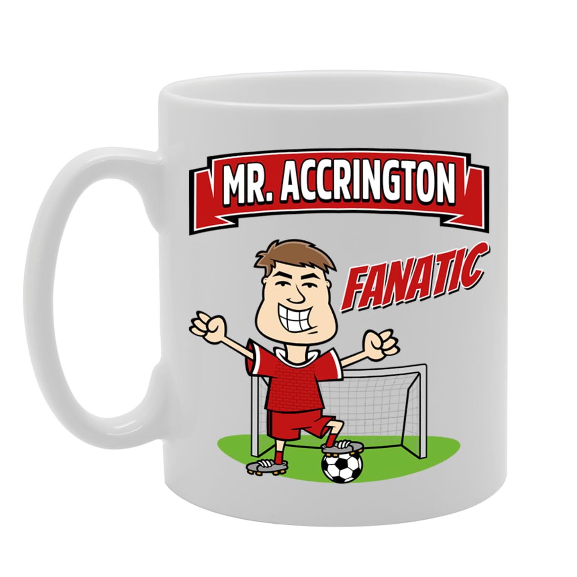 Mr Accrington Fanatic   Printed Tea Coffee Ceramic  Mg5885 - Funny Printed Coffee Mug - Great Gift Idea