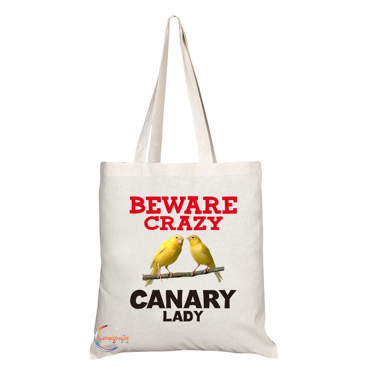 TB399 Beware Crazy Canary Lady Novelty Present Gift Printed Eco-Friendly Stylish Long Handled Tote Shoulder Bag