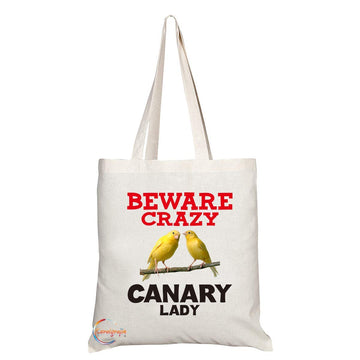 TB399 Beware Crazy Canary Lady Novelty Present Gift Printed Eco-Friendly Stylish Long Handled Tote Shoulder Bag