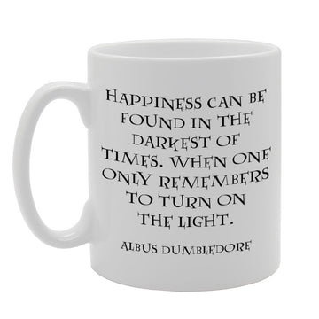 Happiness Can Be Found In The Darkest Time   Printed Tea Coffee Ceramic  Mg832 - Funny Printed Coffee Mug - Great Gift Idea