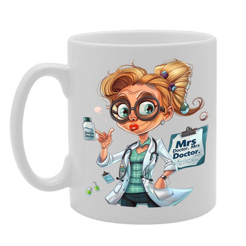Mrs Doctor  - For Female Doctors, Medical Professionals, Healthcare Workers, Durable Ceramic, Dishwasher Safe, Premium Print Mg6059 - Funny Printed Coffee Mug - Great Gift Idea