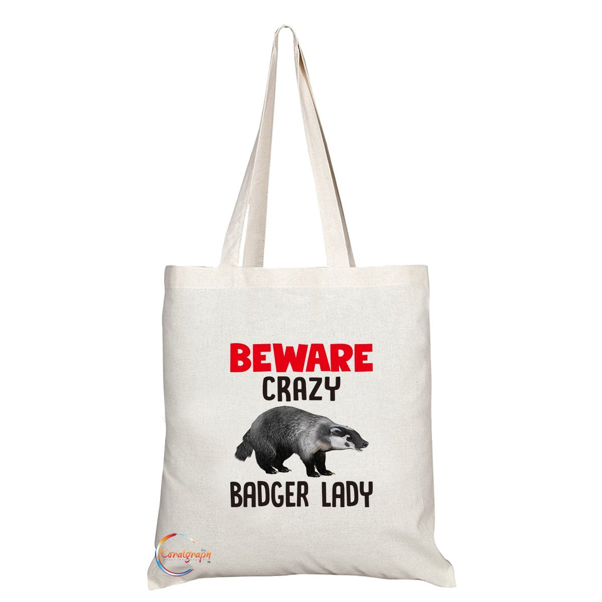 TB298 Beware Crazy Badger Lady Novelty Present Gift Printed Eco-Friendly Stylish Long Handled Tote Shoulder Bag