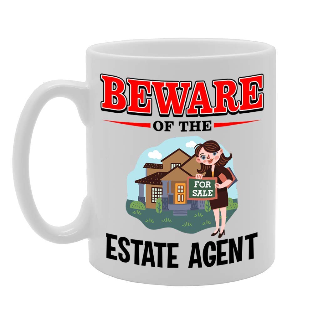 Beware Of The Estate Agent   Printed Tea Coffee Ceramic  Mg4890 - Funny Printed Coffee Mug - Great Gift Idea