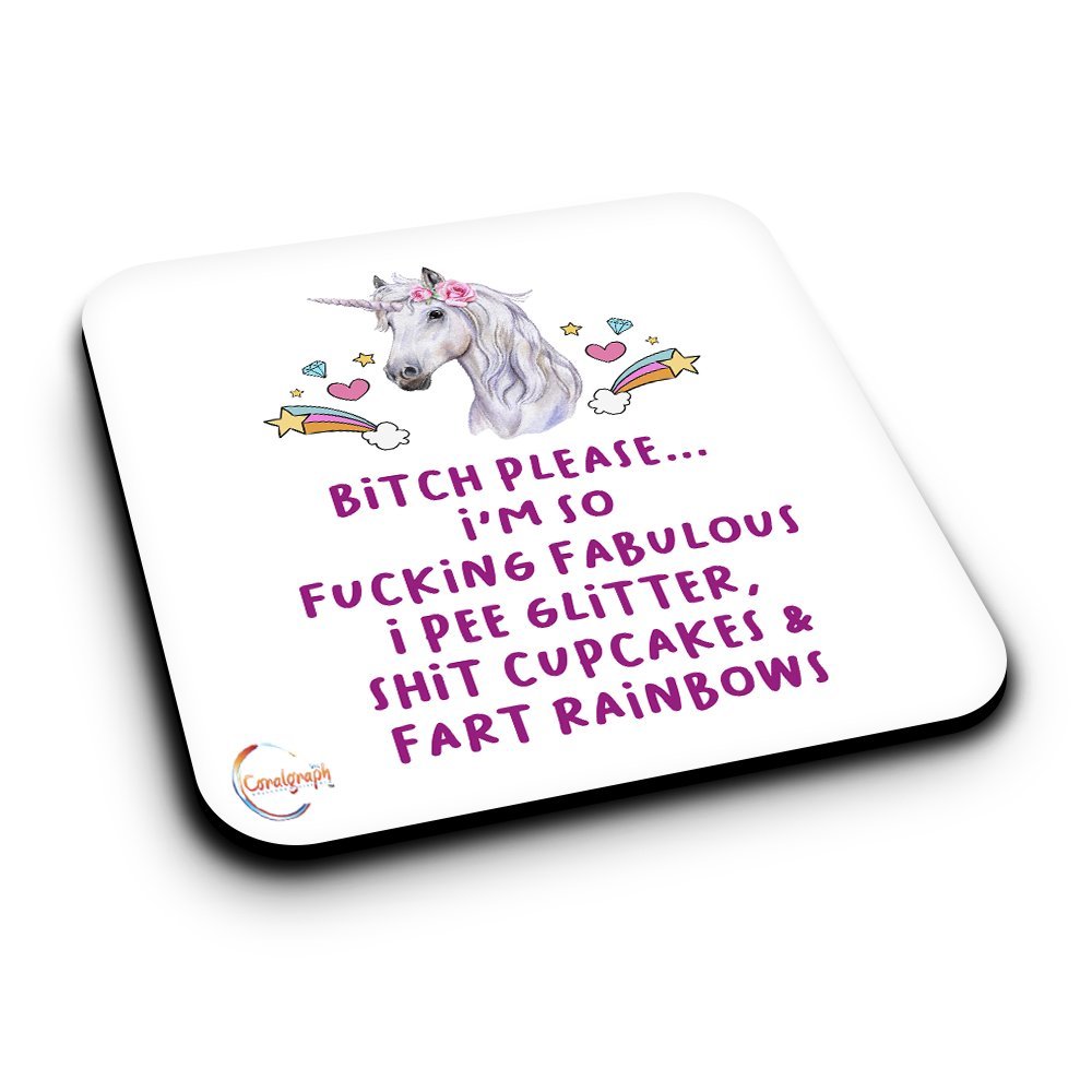 ER522 Bit*h Please I'm So F**king Fabulous Novelty Present Gift Printed MDF Wooden Coaster