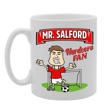 Mr Salford Hardcore Fan   Printed Tea Coffee Ceramic  Mg5889 - Funny Printed Coffee Mug - Great Gift Idea