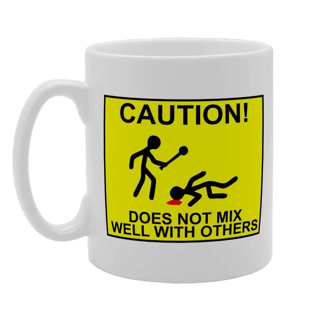 Does Not Mix Well With Others   Printed Tea Coffee Ceramic  Mg2587 - Funny Printed Coffee Mug - Great Gift Idea