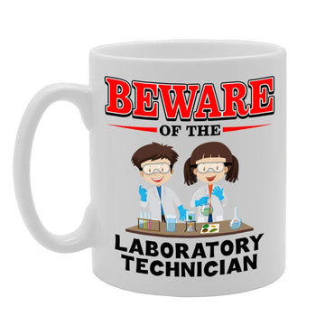 Beware Of The Laboratory Technician   Printed Tea Coffee Ceramic  Mg4877 - Funny Printed Coffee Mug - Great Gift Idea