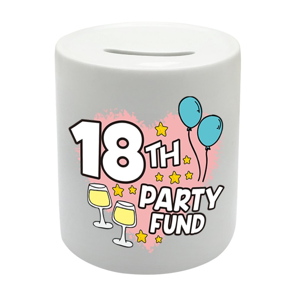 BS058 18th PARTY FUND Novelty Gift Printed Ceramic Piggy Bank Money Saving Box