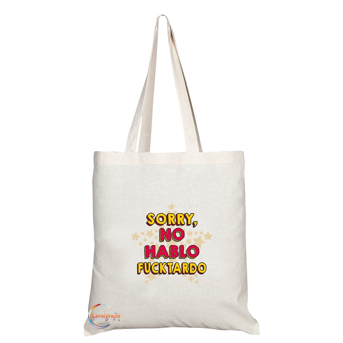 TB240 SORRY NO HABLO F*CKTARDO Novelty Present Gift Printed Eco-Friendly Stylish Long Handled Tote Shoulder Bag
