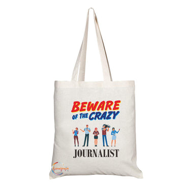 TB1016 Beware of the Crazy Journalist Novelty Present Gift Printed Eco-Friendly Stylish Long Handled Tote Shoulder Bag