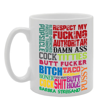 Respect Damn Ass   Printed Tea Coffee Ceramic  Mg2806 - Funny Printed Coffee Mug - Great Gift Idea