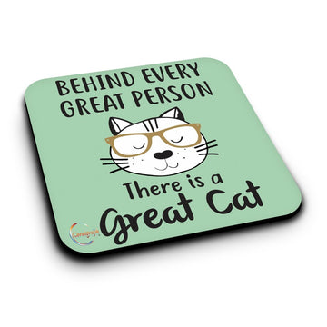 ER110 Behind Every Great Person There Is A Great Cat Novelty Present Gift Printed MDF Wooden Coaster