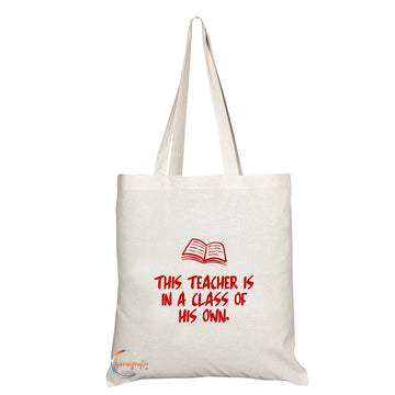 TB179 THIS TEACHER IS IN A CLASS OF HIS OWN Novelty Present Gift Printed Eco-Friendly Stylish Long Handled Tote Shoulder Bag