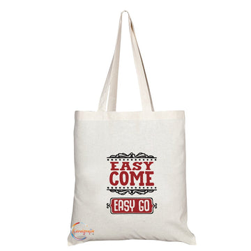 TB127 EASY COME EASY GO Novelty Present Gift Printed Eco-Friendly Stylish Long Handled Tote Shoulder Bag