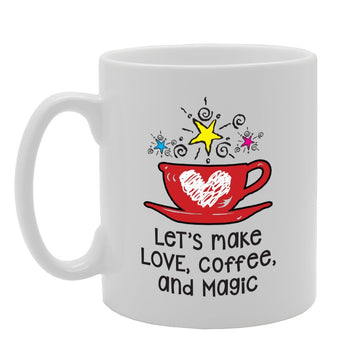Let'S Make Love Coffee Magic   Printed Tea Coffee Ceramic  Mg3618 - Funny Printed Coffee Mug - Great Gift Idea