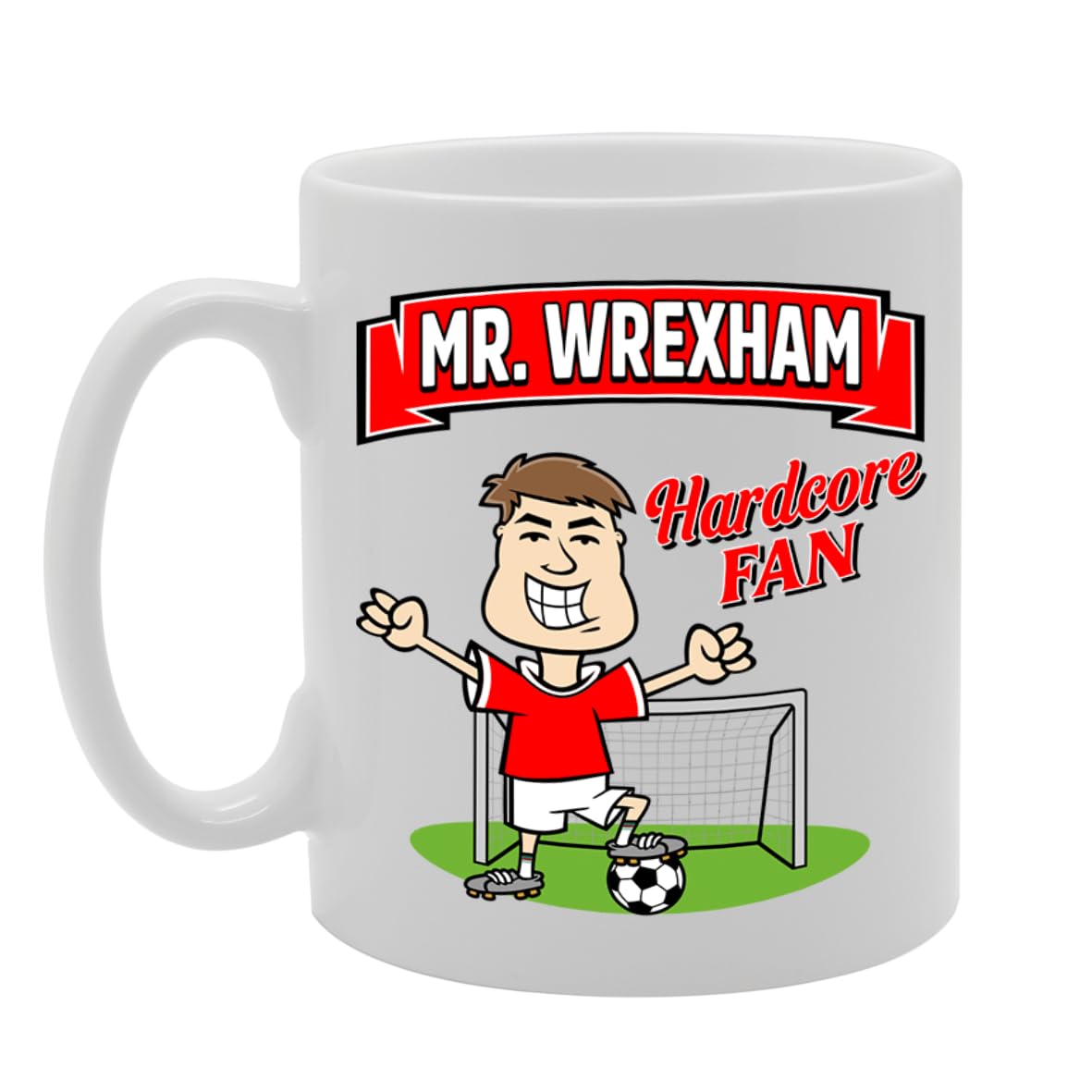 Mr Wrexham Hardcore Fan   Printed Tea Coffee Ceramic  Mg5871 - Funny Printed Coffee Mug - Great Gift Idea