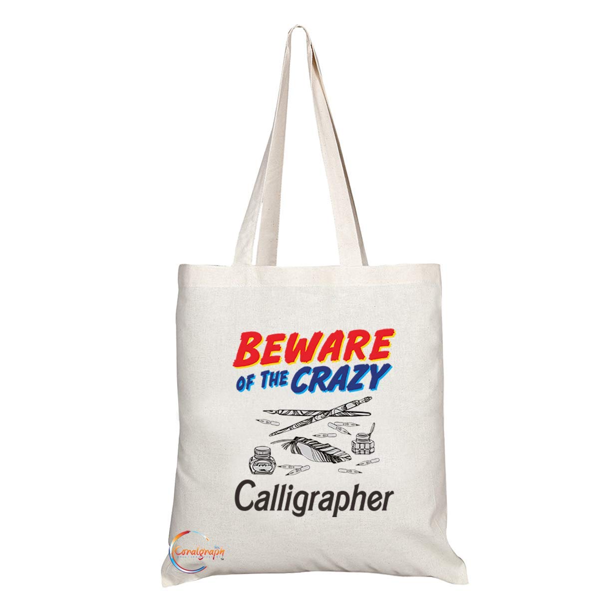 TB1027 Beware of the Crazy Calligrapher Novelty Present Gift Printed Eco-Friendly Stylish Long Handled Tote Shoulder Bag