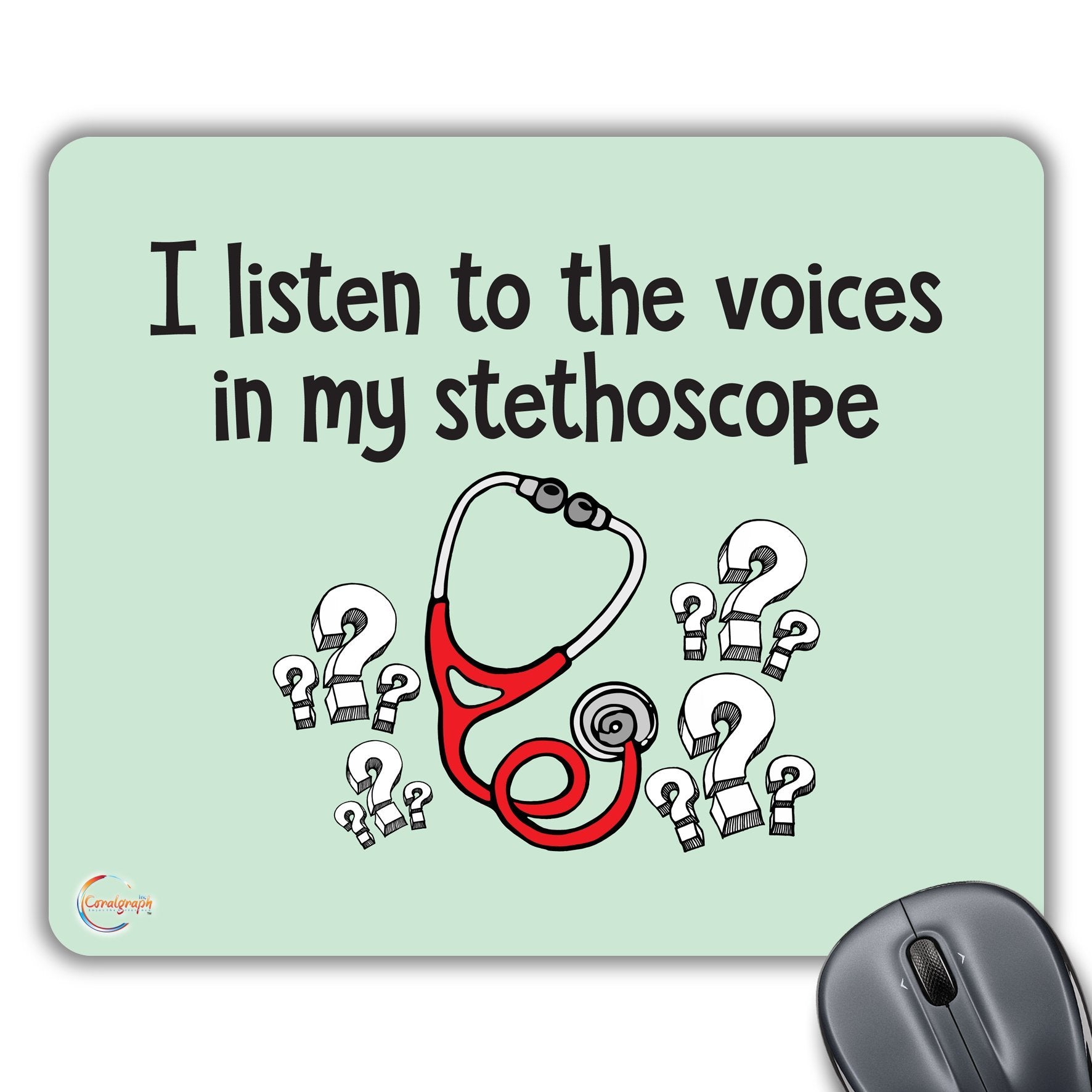 CP014 I Listen to The Voices in My Stethoscope Novelty Gift Printed PC Laptop Computer Mouse Mat Pad