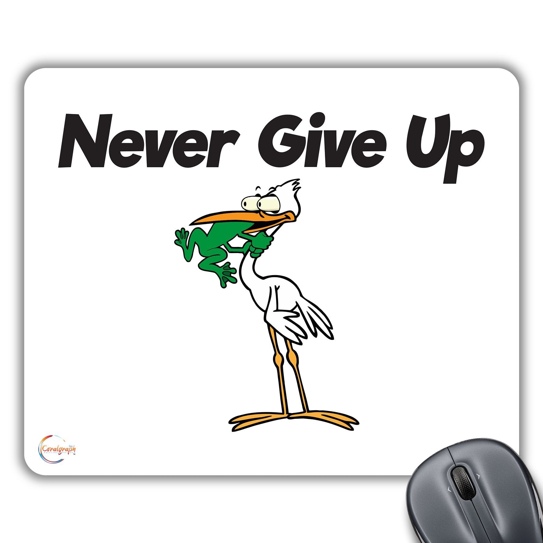 CP261 Never Give Up Novelty Gift Printed PC Laptop Computer Mouse Mat Pad