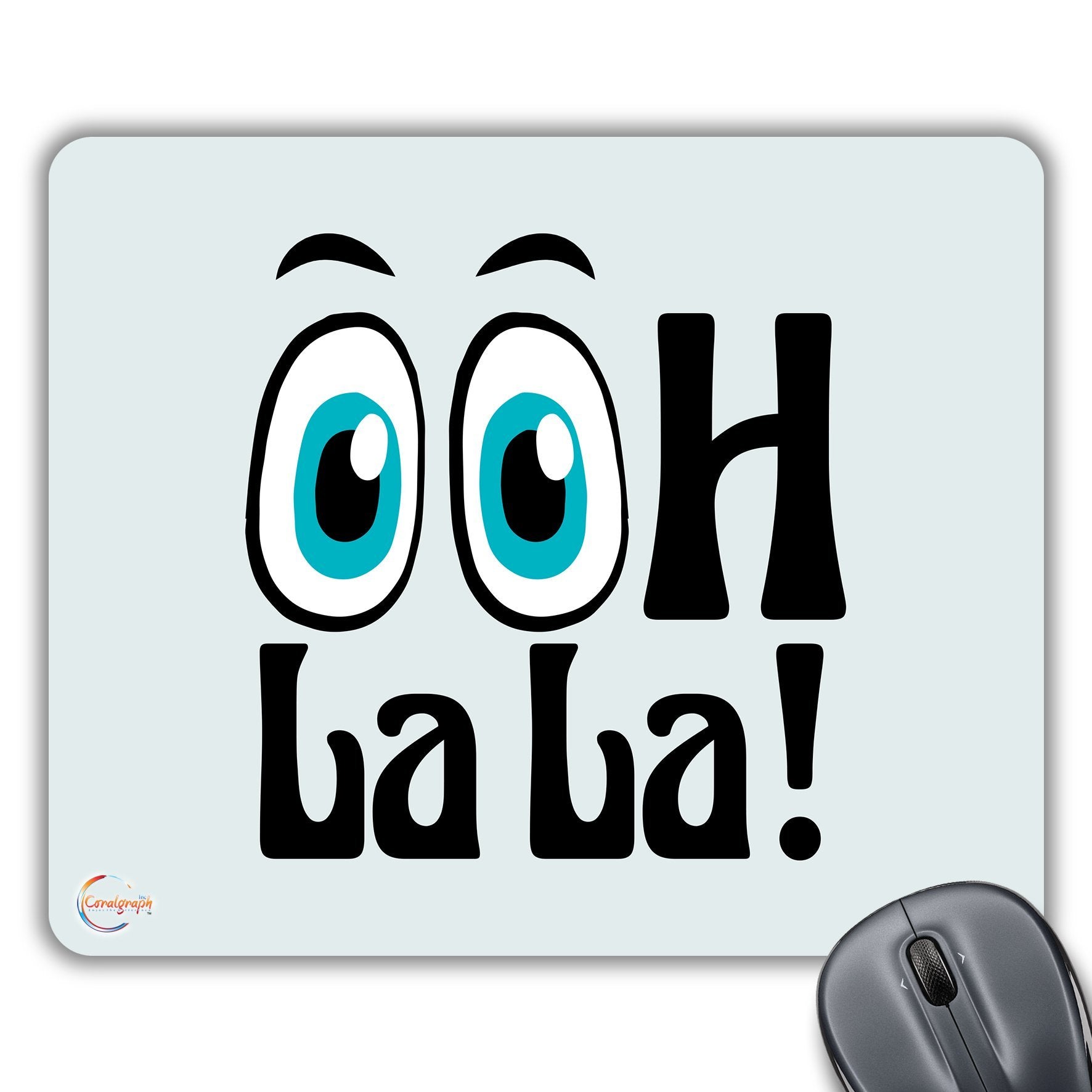 CP321 OOH LA LA! Novelty Gift Printed PC Laptop Computer Mouse Mat Pad