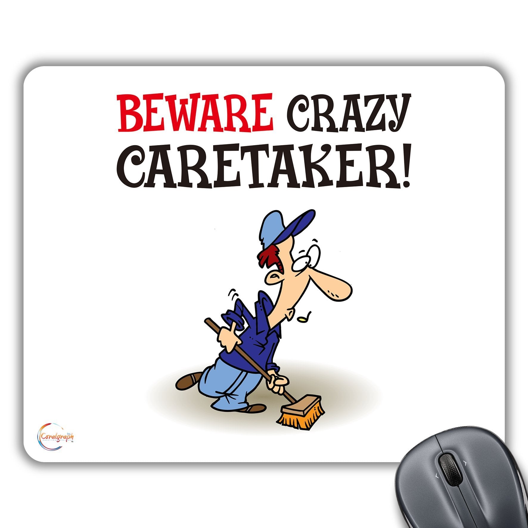 CP591 Beware Crazy Caretaker! Novelty Gift Printed PC Laptop Computer Mouse Mat Pad