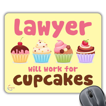 CP052 Lawyer Will Work for Cupcakes Novelty Gift Printed PC Laptop Computer Mouse Mat Pad
