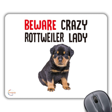 CP526 Beware Crazy Rottweiler Lady Novelty Gift Printed PC Laptop Computer Mouse Mat Pad