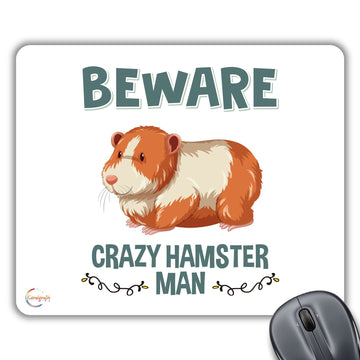 CP561 Beware Crazy Hamster Man Novelty Gift Printed PC Laptop Computer Mouse Mat Pad