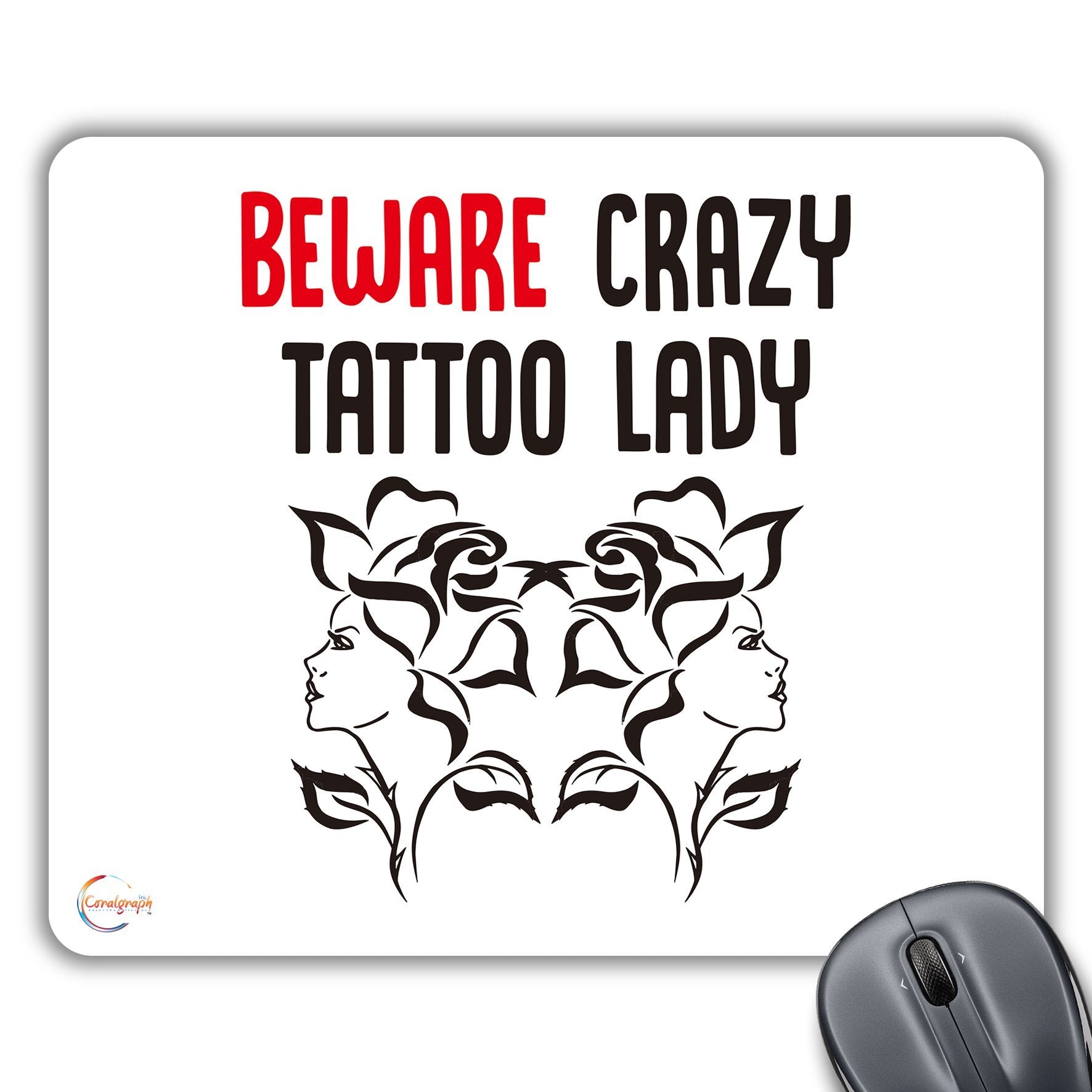 CP510 Beware Crazy Tattoo Lady Novelty Gift Printed PC Laptop Computer Mouse Mat Pad