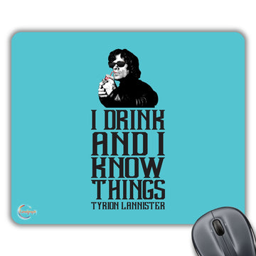 CP289 I Drink and I Know Things Novelty Gift Printed PC Laptop Computer Mouse Mat Pad