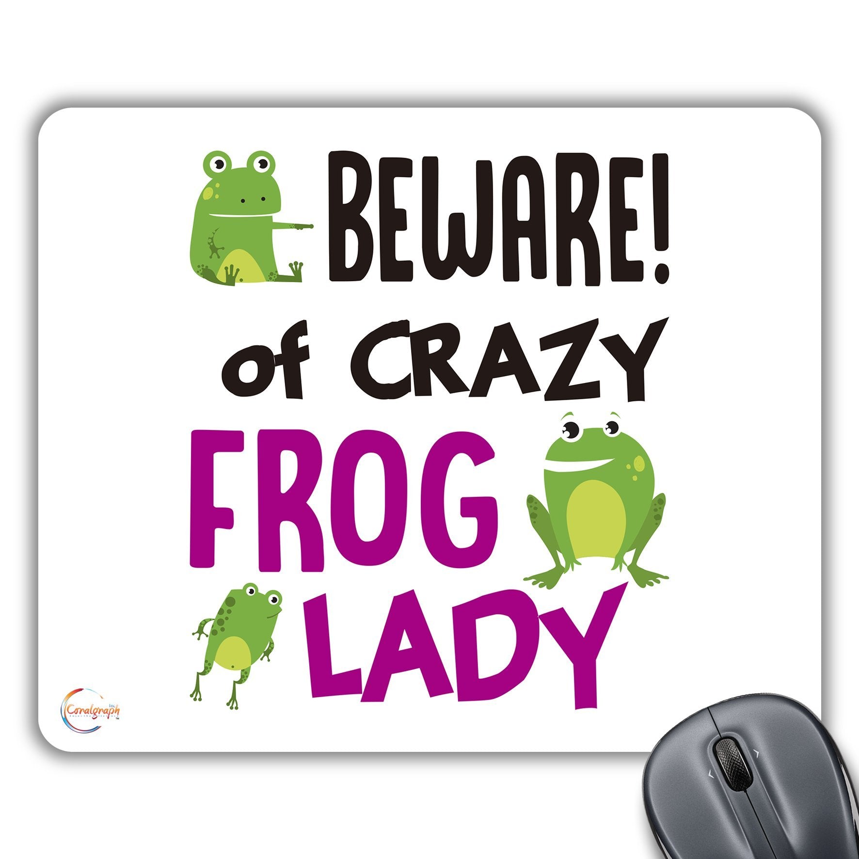 CP569 Beware Crazy Frog Lady Novelty Gift Printed PC Laptop Computer Mouse Mat Pad