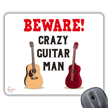CP562 Beware Crazy Guitar Man Novelty Gift Printed PC Laptop Computer Mouse Mat Pad