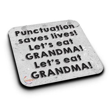 ER183 Punctuation Saves Lives! Let's Eat GRANDMA! Let's eat GRANDMA! Novelty Present Gift Printed MDF Wooden Coaster