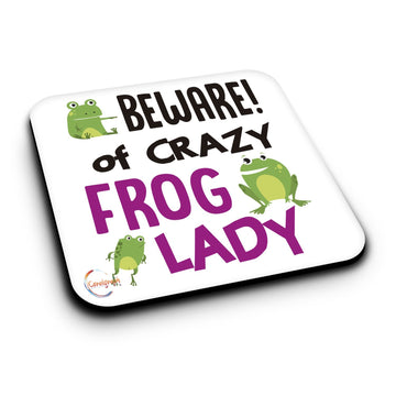 ER469 Beware Crazy Frog Lady Novelty Present Gift Printed MDF Wooden Coaster