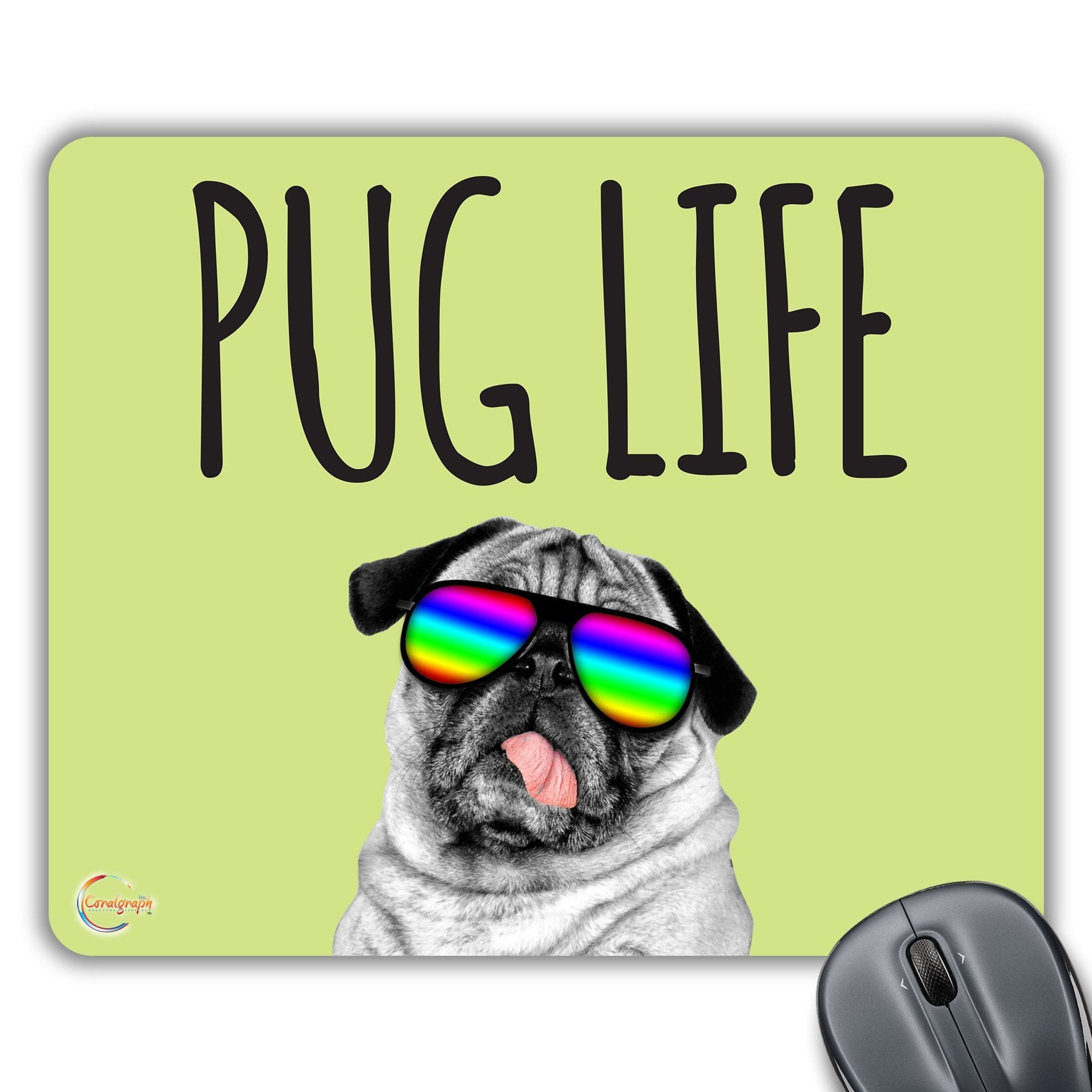 CP315 Pug Life Novelty Gift Printed PC Laptop Computer Mouse Mat Pad