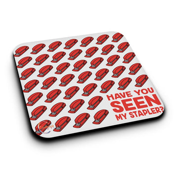 ER222 Have You Seen My Stapler? Novelty Present Gift Printed MDF Wooden Coaster