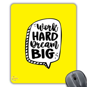 CP228 Work Hard Dream Big Novelty Gift Printed PC Laptop Computer Mouse Mat Pad