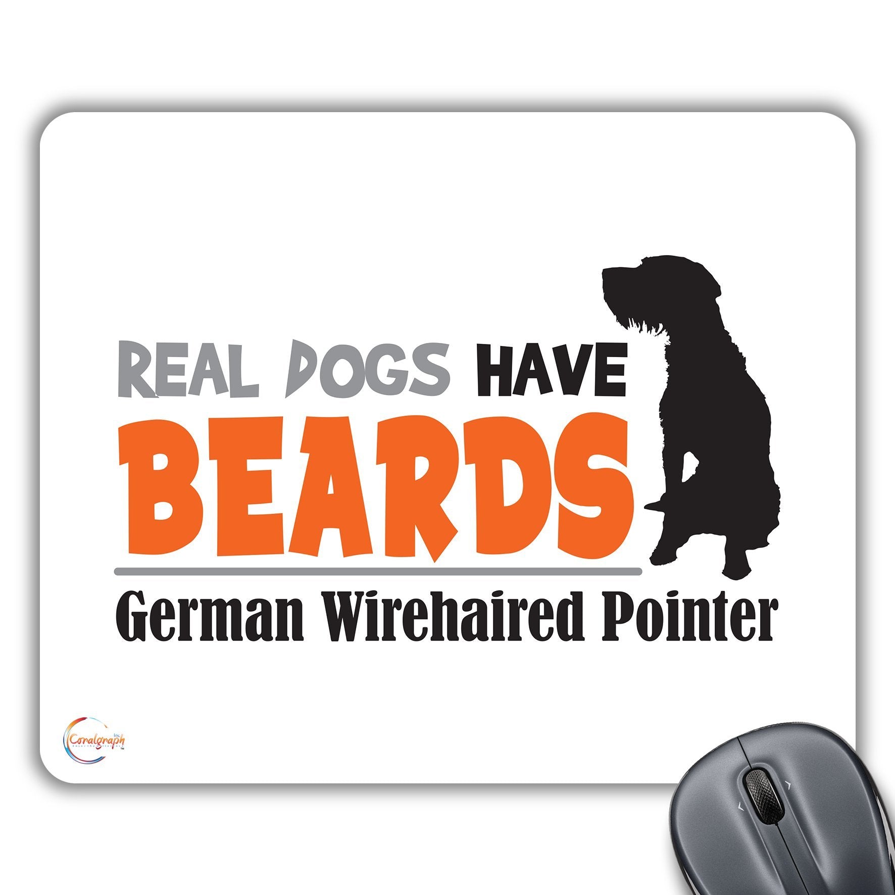 CP341 Real Dogs Have Beards Novelty Gift Printed PC Laptop Computer Mouse Mat Pad