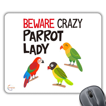 CP536 Beware Crazy Parrot Lady Novelty Gift Printed PC Laptop Computer Mouse Mat Pad
