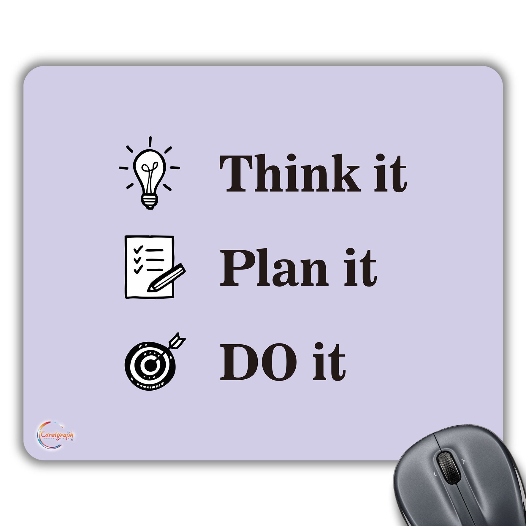 CP416 Think It Plan It Do It Novelty Gift Printed PC Laptop Computer Mouse Mat Pad